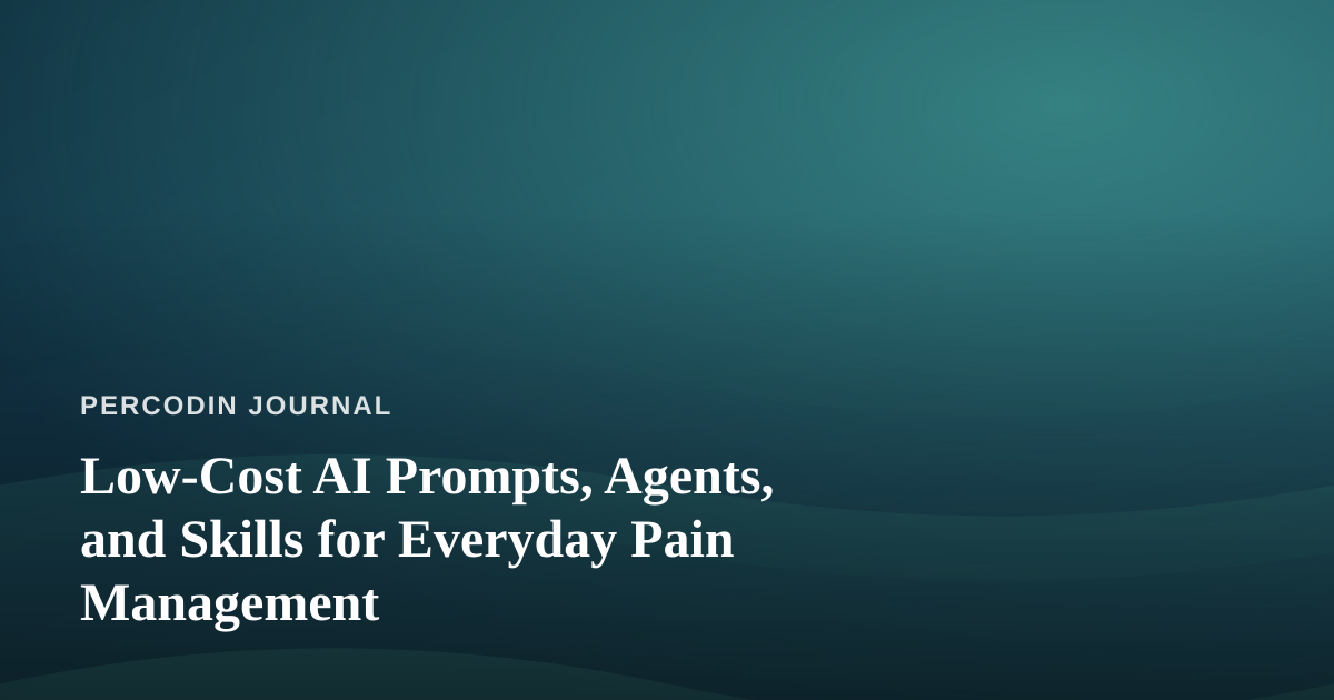 Low-Cost AI Prompts, Agents, and Skills for Everyday Pain Management